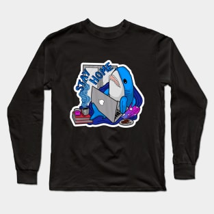Stay home Long Sleeve T-Shirt